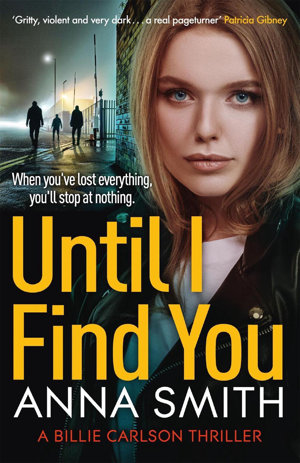 Until I Find You by Anna Smith - ISBN: 9781529415834
