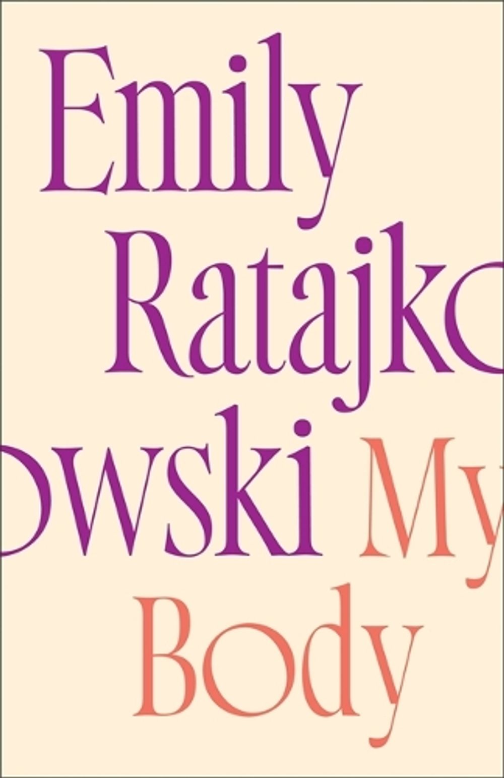 My Body by Emily Ratajkowski - ISBN: 9781529415896