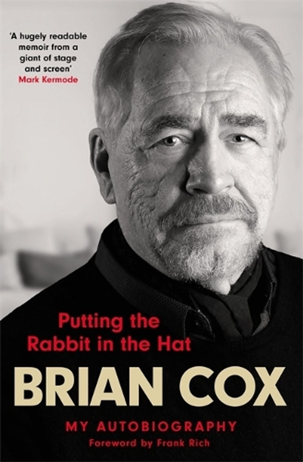 Putting the Rabbit in the Hat by Brian Cox - ISBN: 9781529416497
