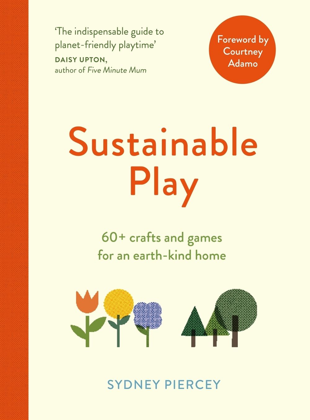 Sustainable Play by Sydney Piercey - ISBN: 9781529416640