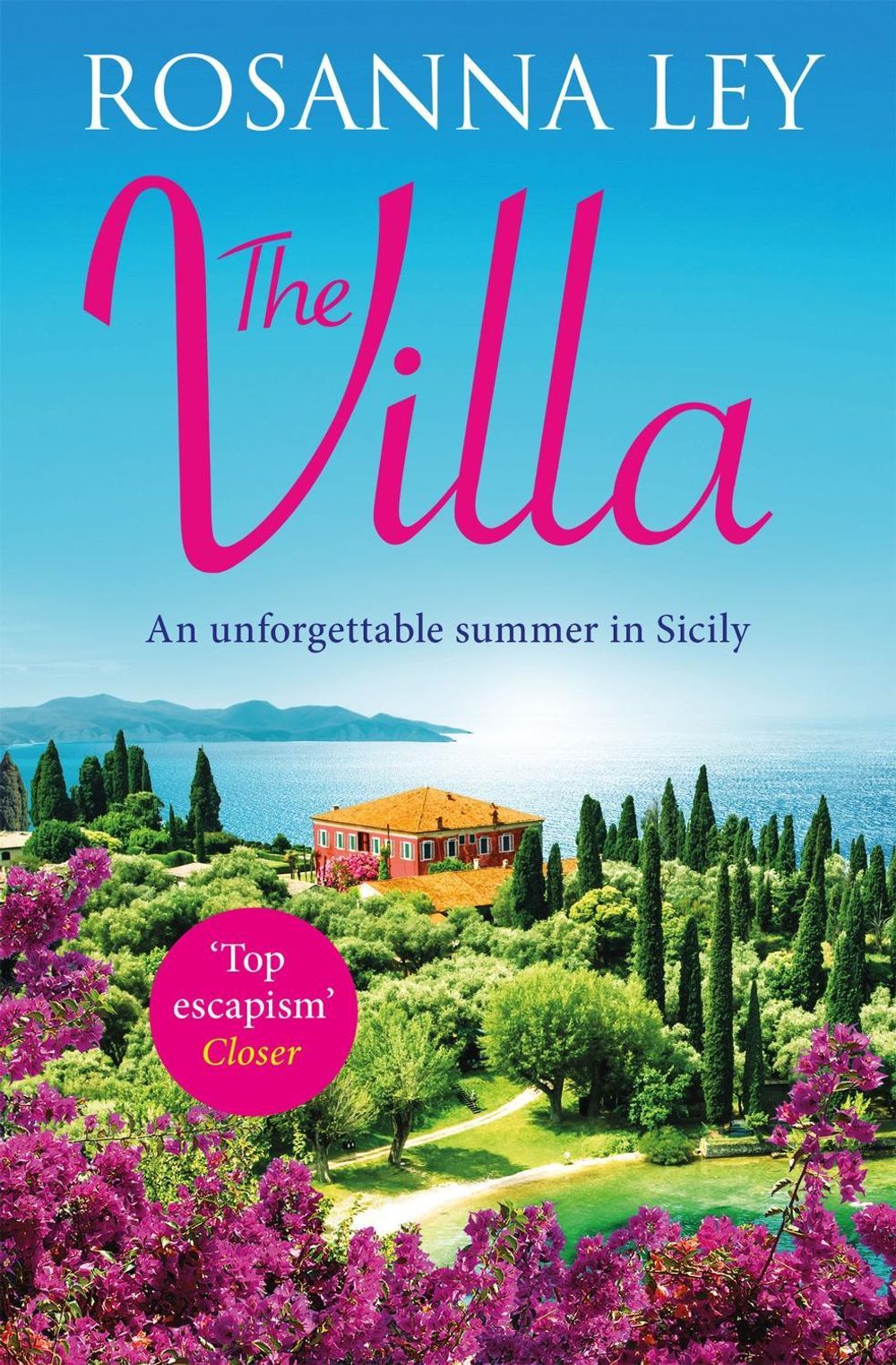 The Villa by Rosanna Ley - ISBN: 9781529417234