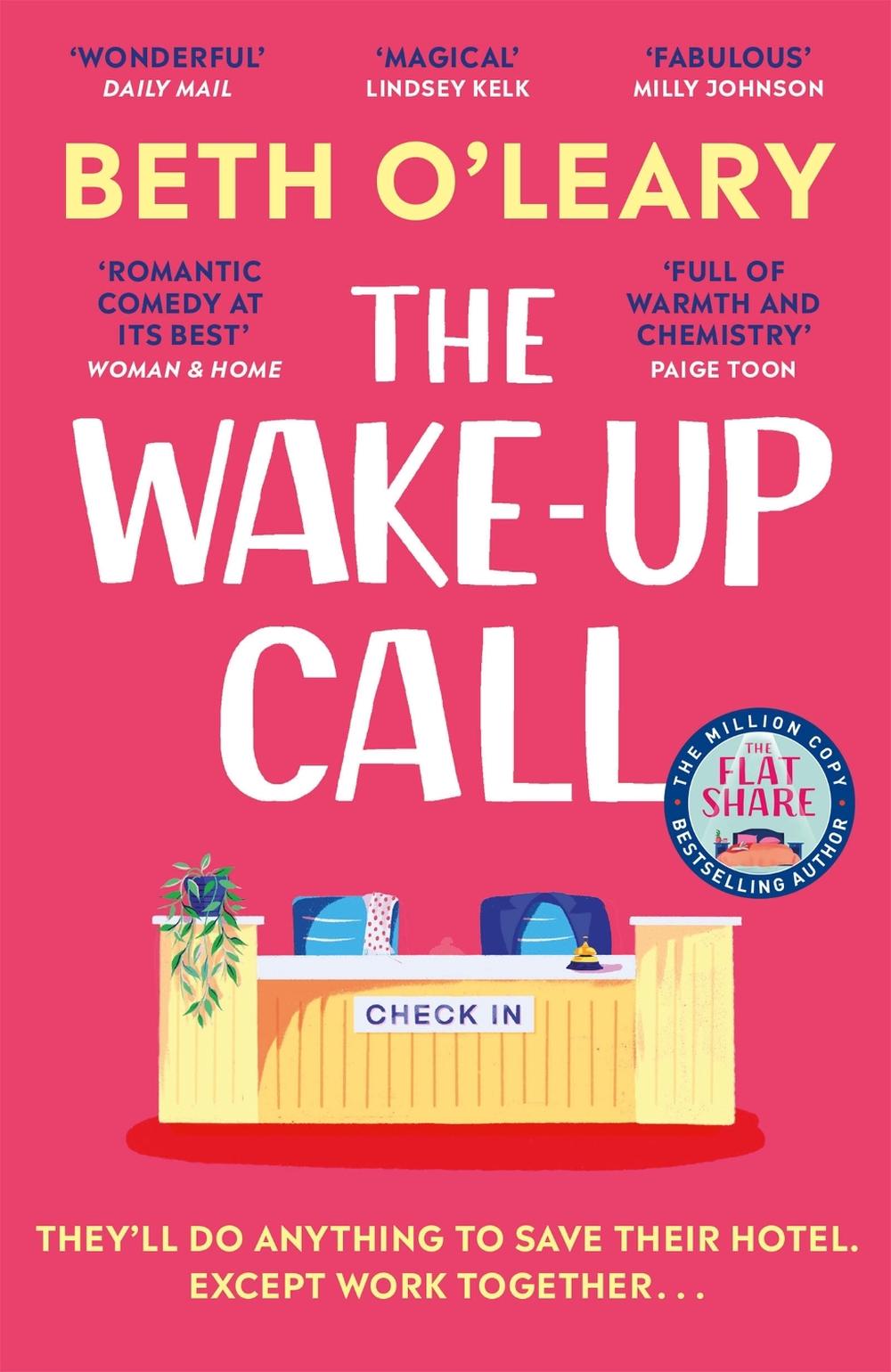 The Wake-Up Call by Beth O'Leary - ISBN: 9781529418262