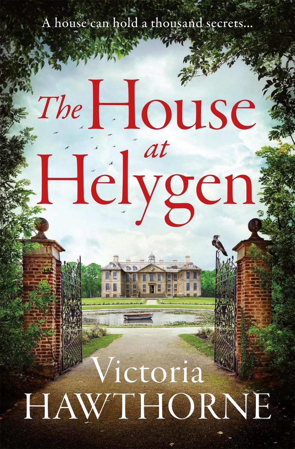 The House at Helygen by Victoria Hawthorne - ISBN: 9781529418491