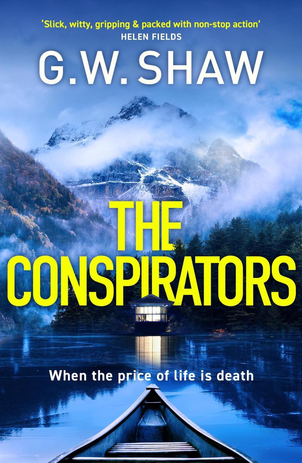 The Conspirators by G.W. Shaw - ISBN: 9781529420111