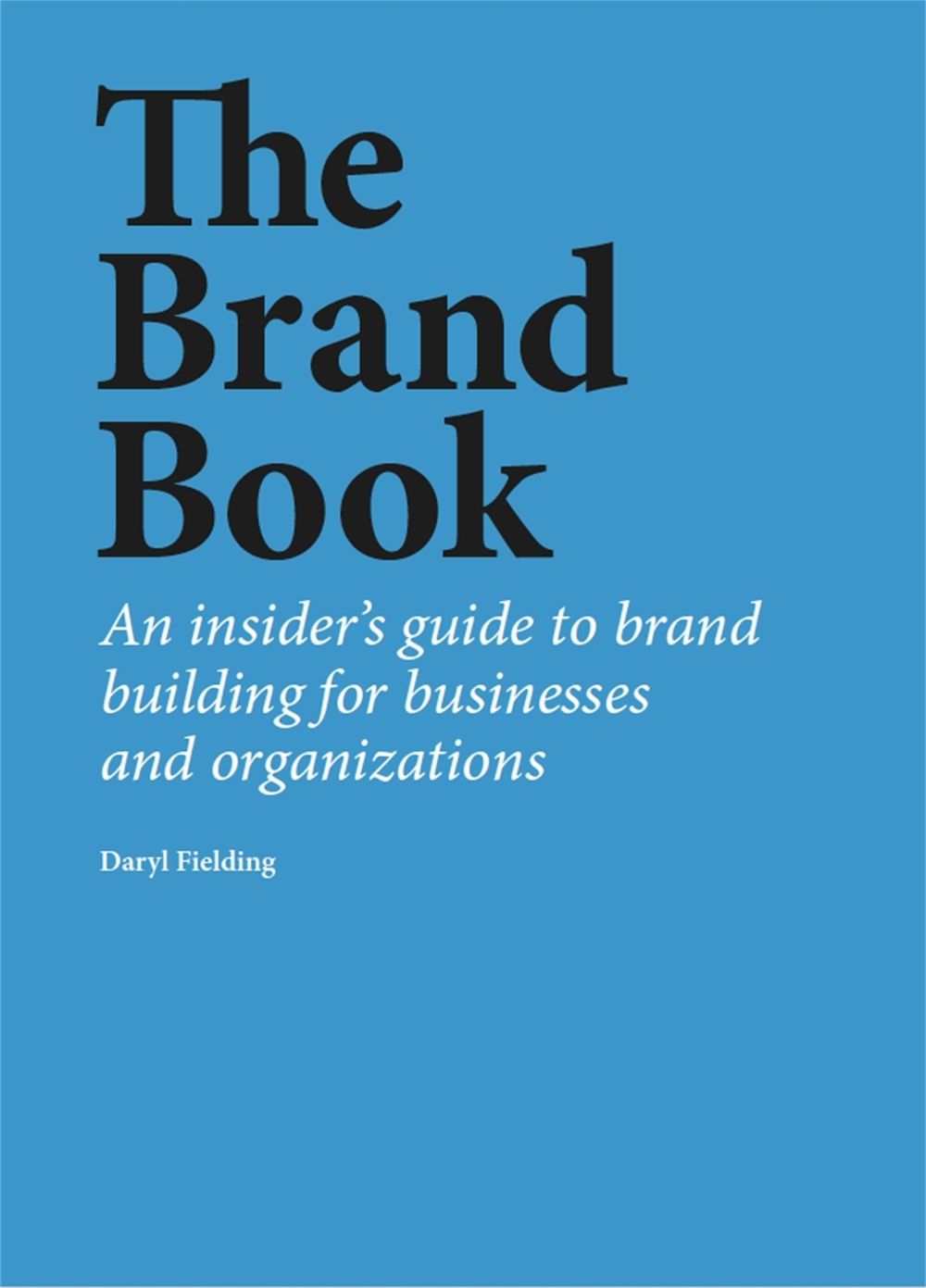 The Brand Book by Daryl Fielding - ISBN: 9781529420173