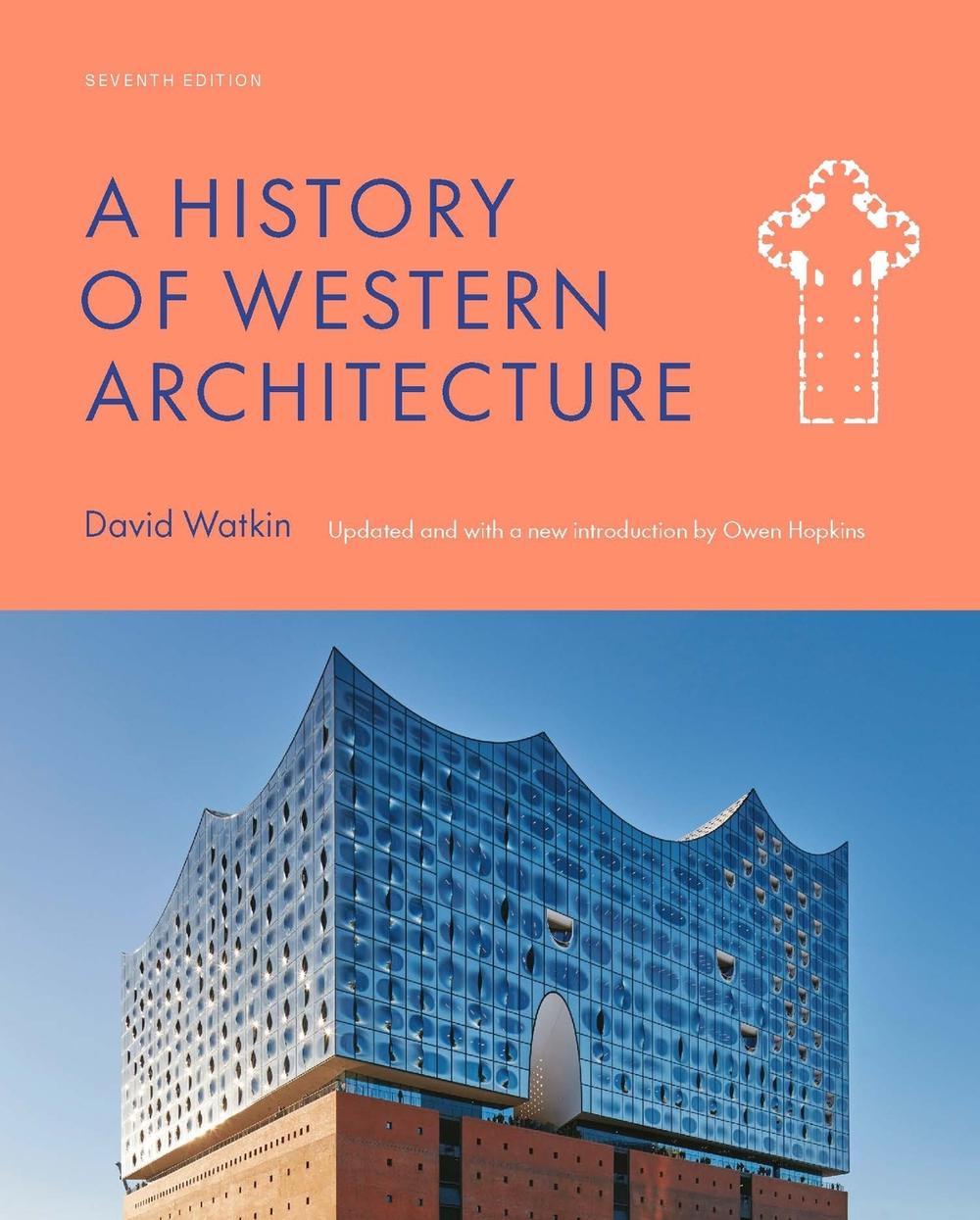 A History of Western Architecture Seventh Edition, 9781529420302