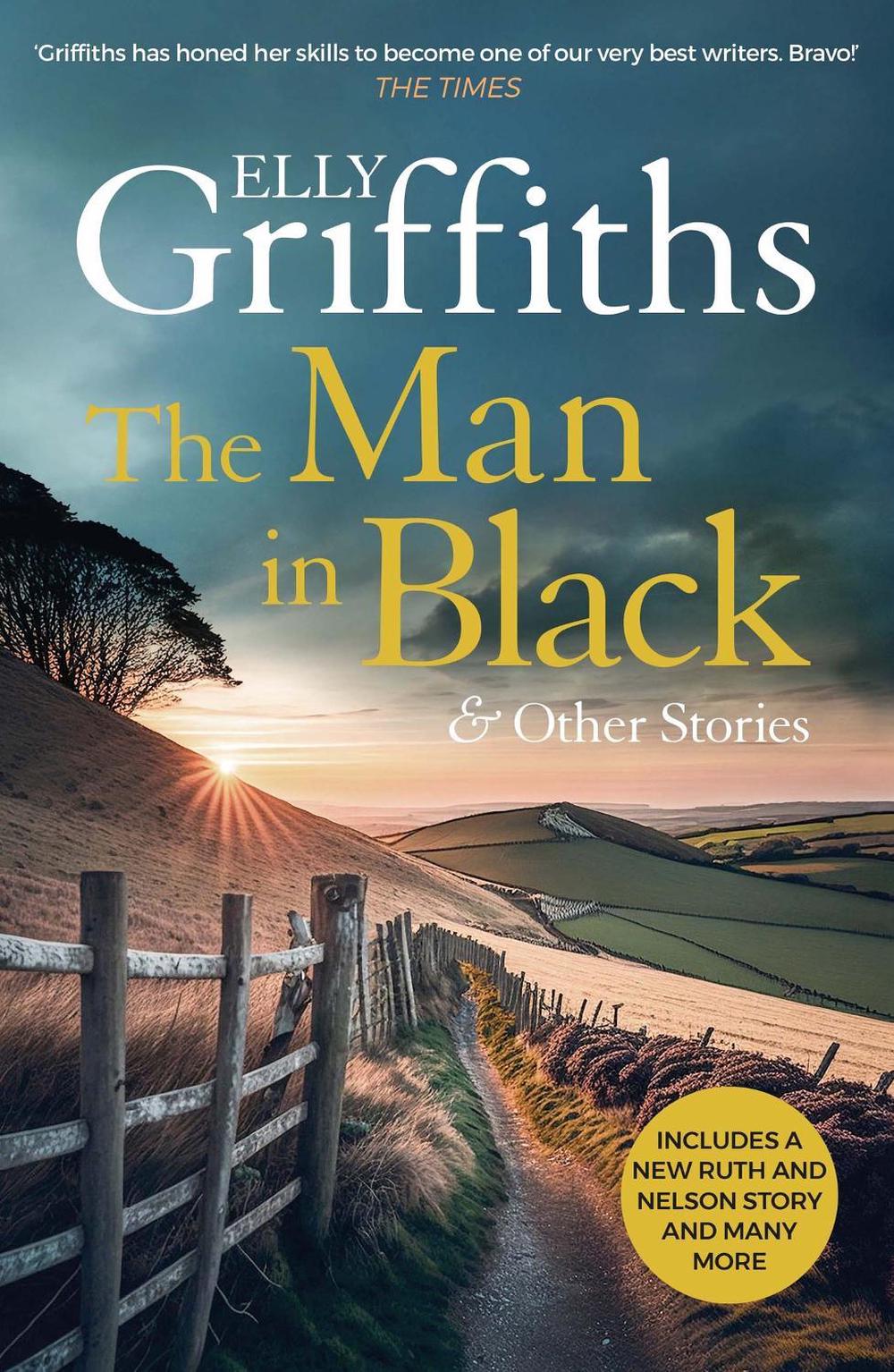 The Man in Black and Other Stories by Elly Griffiths - ISBN: 9781529420531