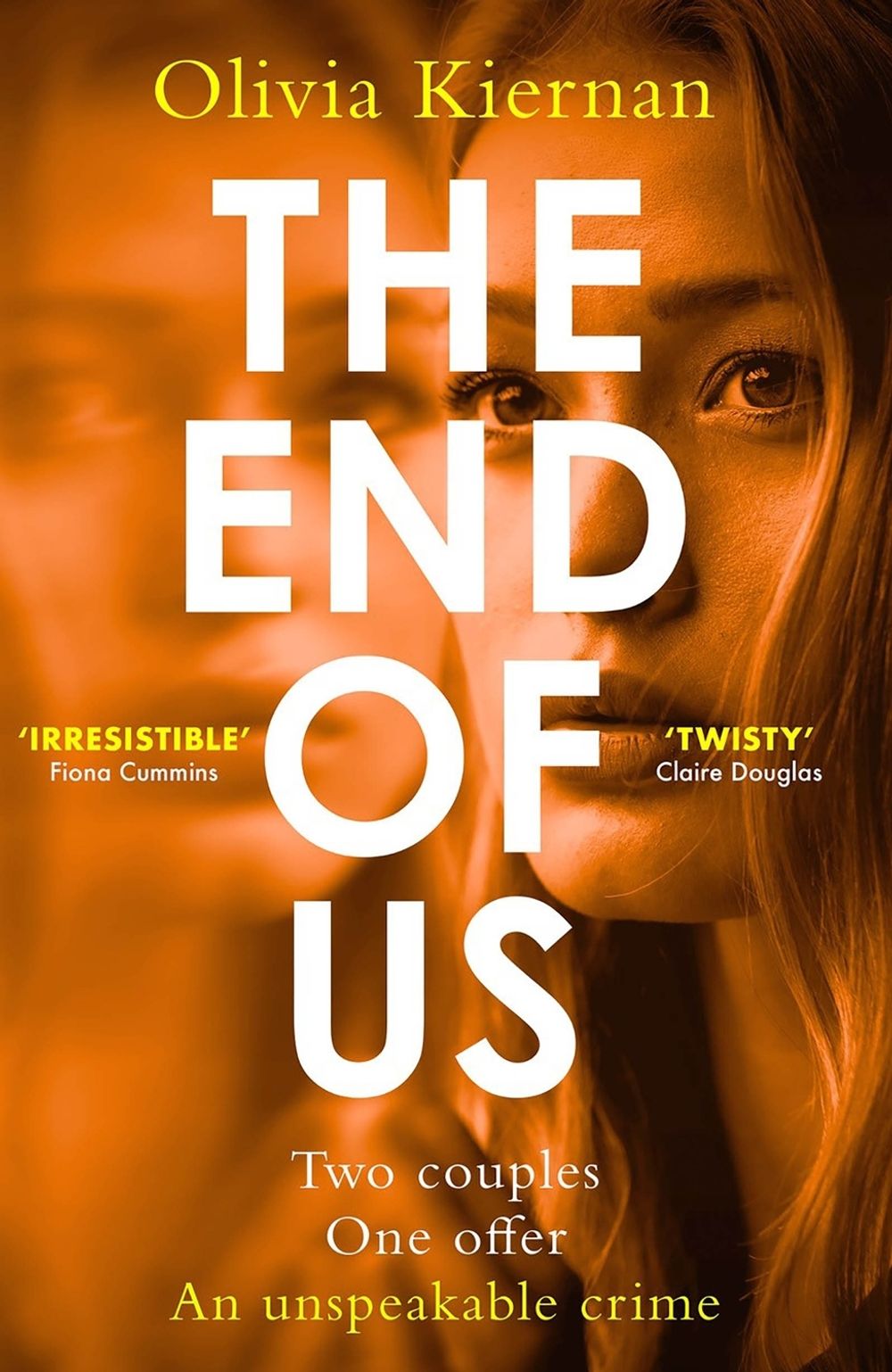The End of Us by Olivia Kiernan - ISBN: 9781529422016