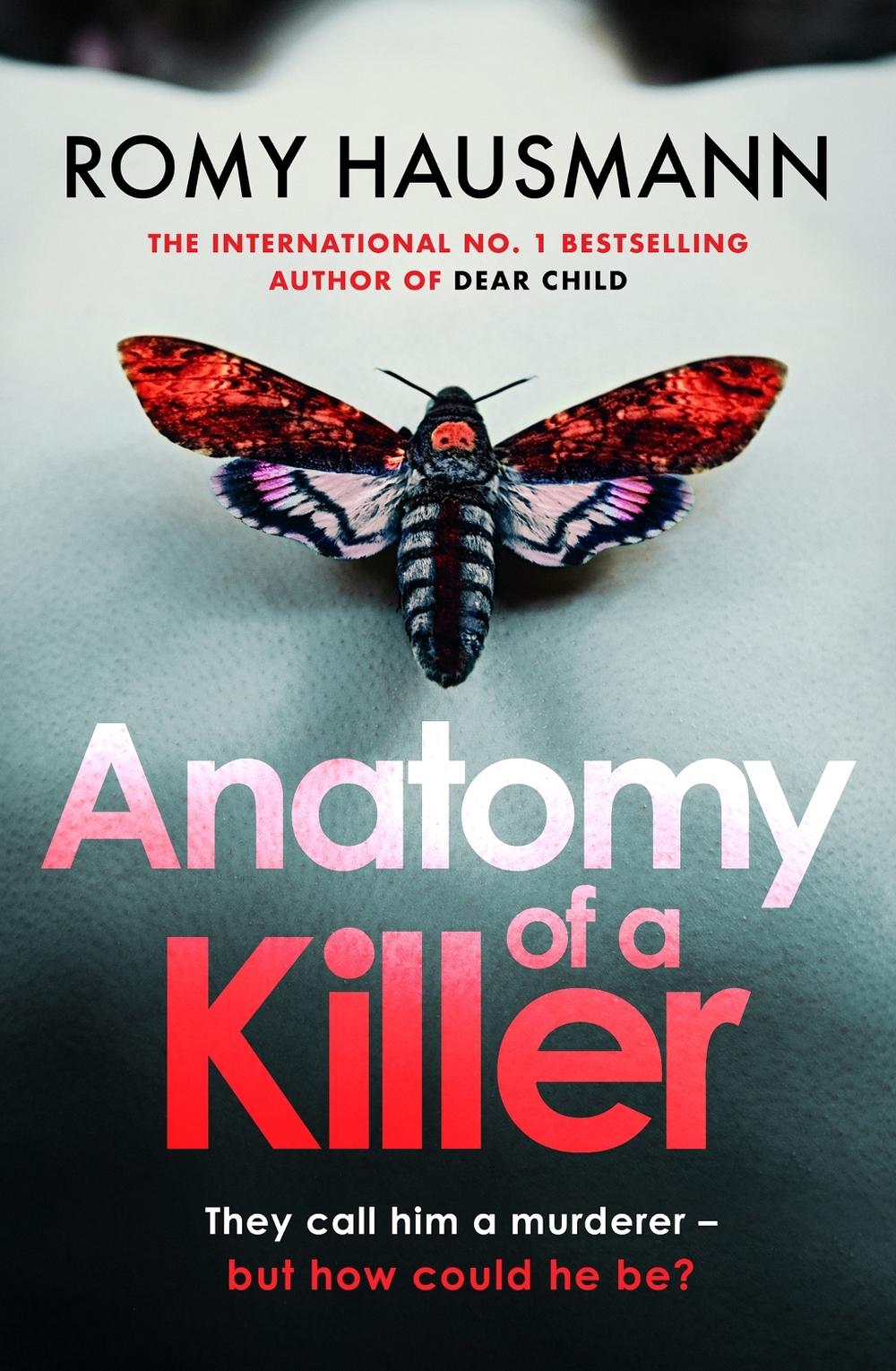 Anatomy of a Killer by Romy Hausmann - ISBN: 9781529422399
