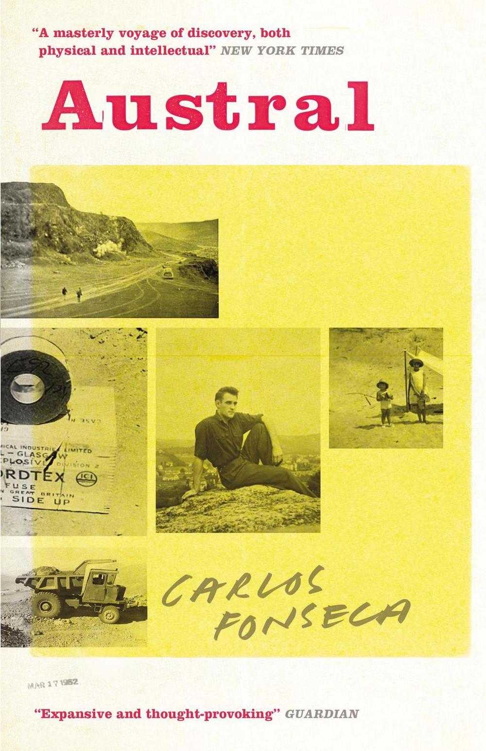 Austral by Carlos Fonseca - ISBN: 9781529422610