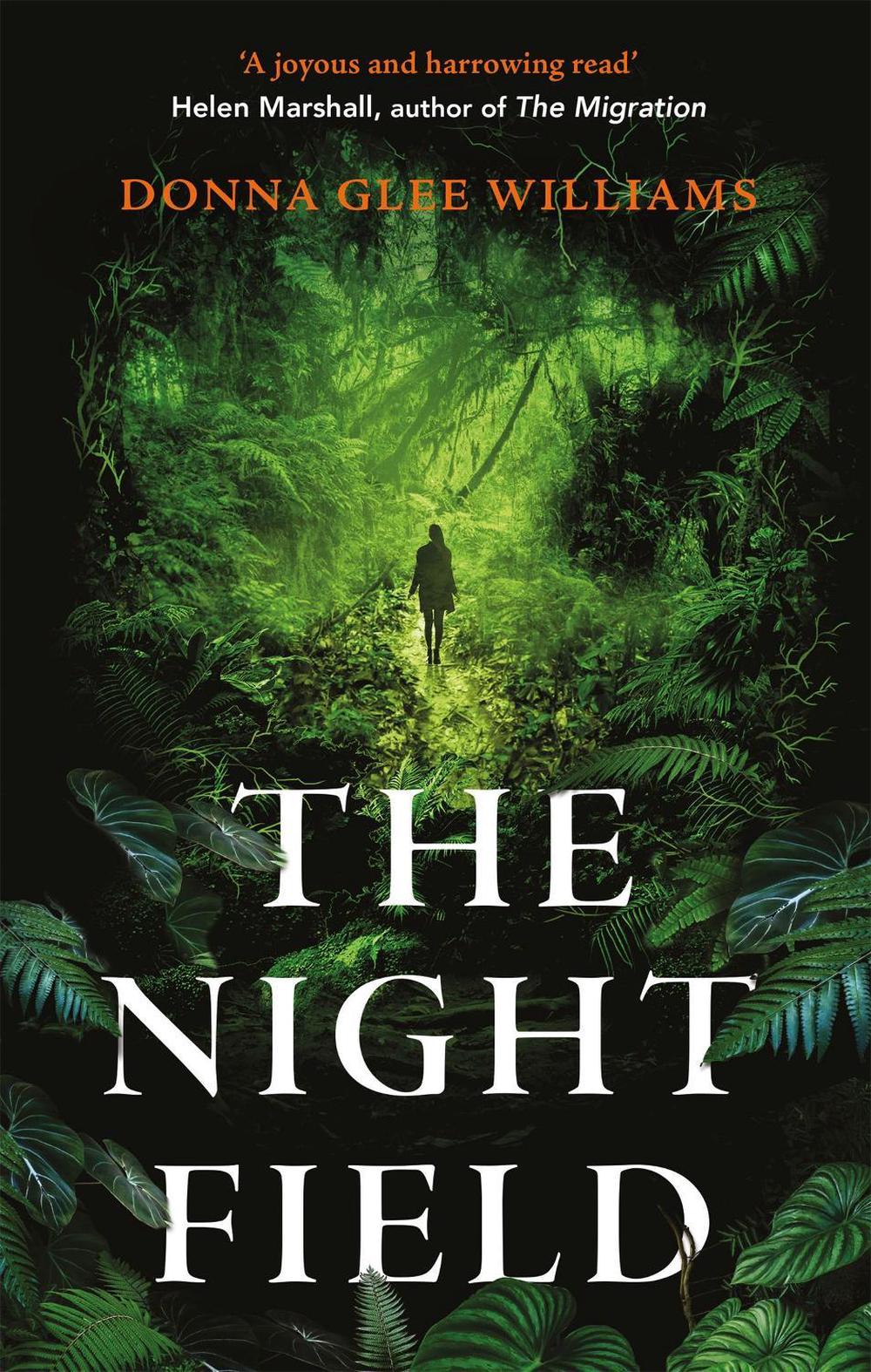 The Night Field by Donna Glee Williams - ISBN: 9781529422702
