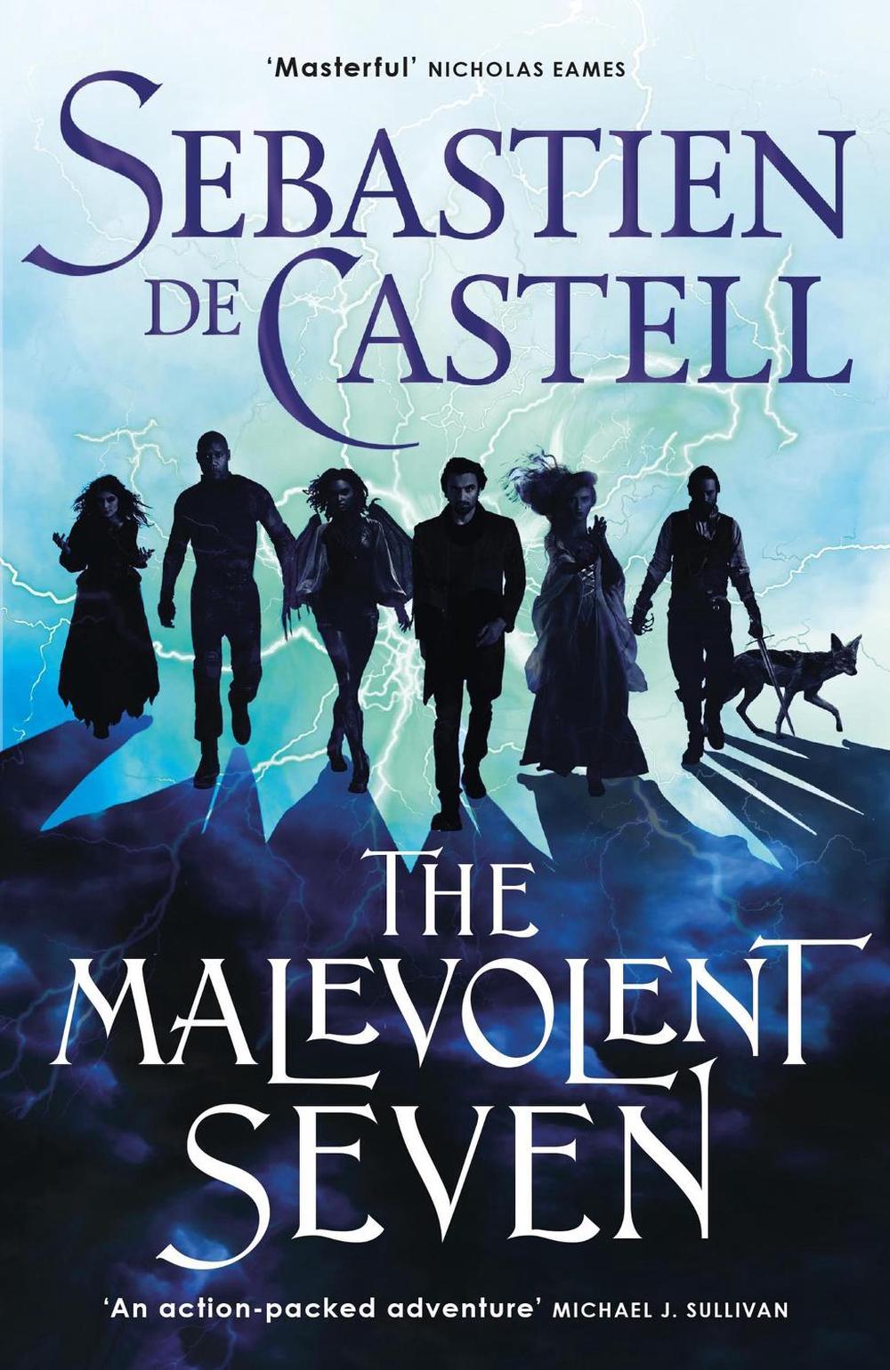 The Malevolent Seven by Sebastien de Castell - ISBN: 9781529422795