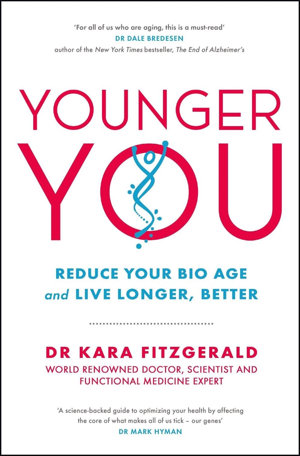 Younger You by Kara Fitzgerald - ISBN: 9781529423341