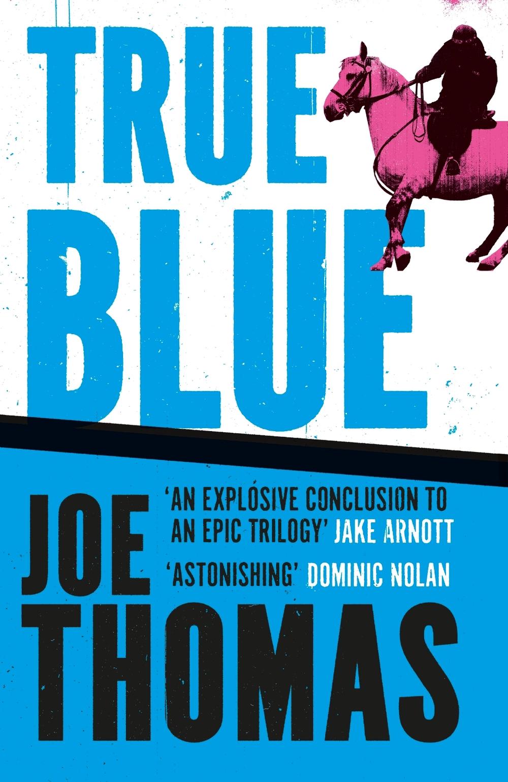 True Blue by Joe Thomas - ISBN: 9781529423433