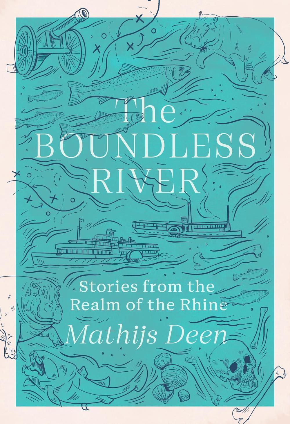 The Boundless River by Mathijs Deen - ISBN: 9781529424164