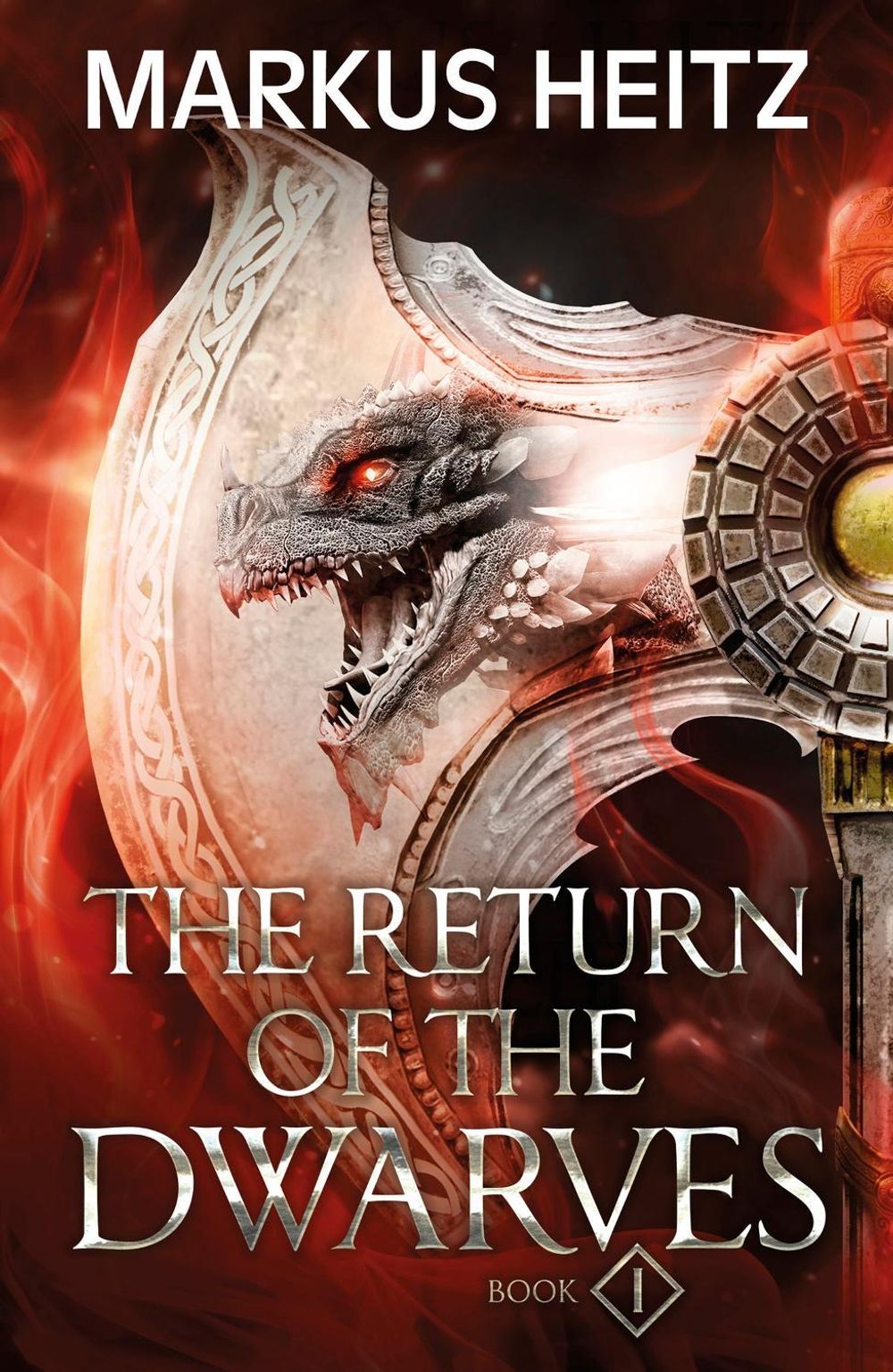 The Return of the Dwarves Book 1 by Markus Heitz - ISBN: 9781529424867