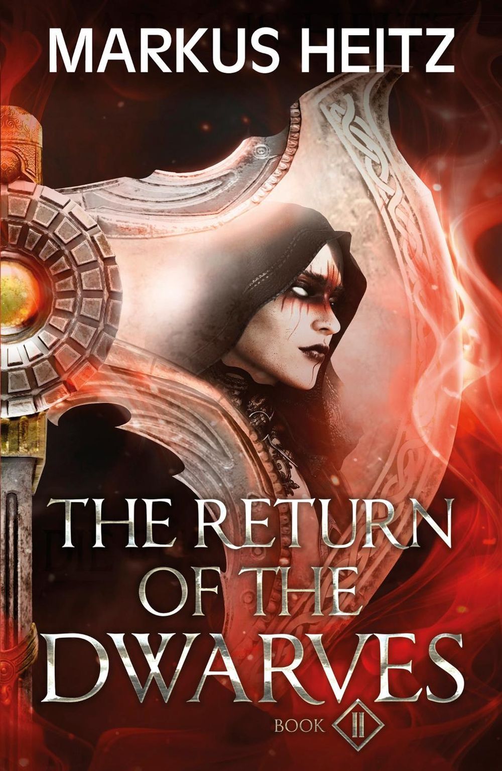 The Return of the Dwarves Book 2 by Markus Heitz - ISBN: 9781529424898