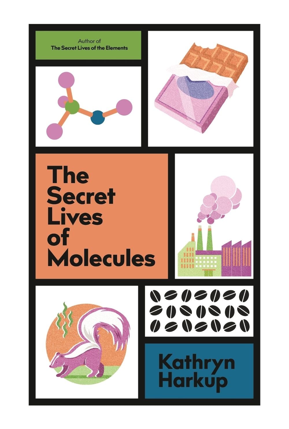 The Secret Lives of Molecules by Kathryn Harkup - ISBN: 9781529425093