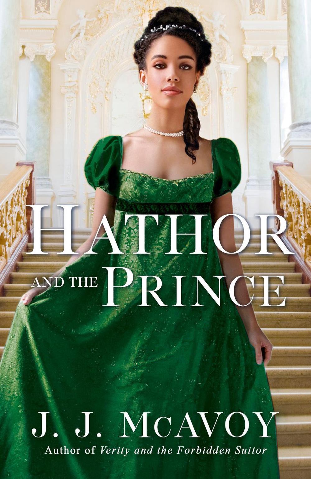 Hathor and the Prince by J.J. McAvoy - ISBN: 9781529425222