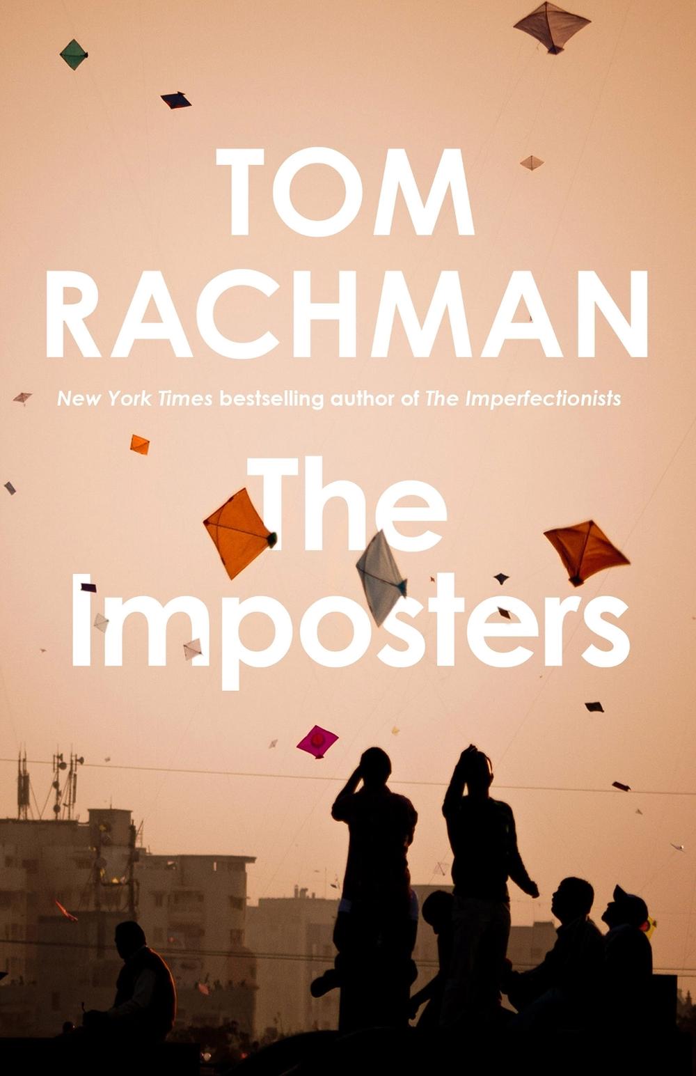 The Imposters by Tom Rachman - ISBN: 9781529425819