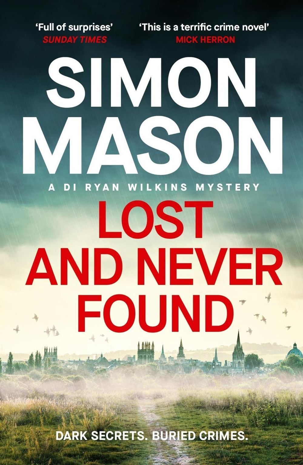Lost and Never Found by Simon Mason - ISBN: 9781529425895