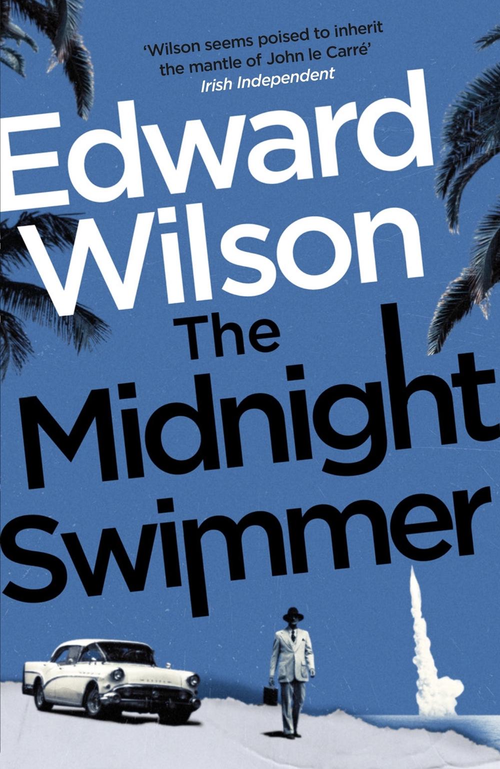 The Midnight Swimmer by Edward Wilson - ISBN: 9781529426113