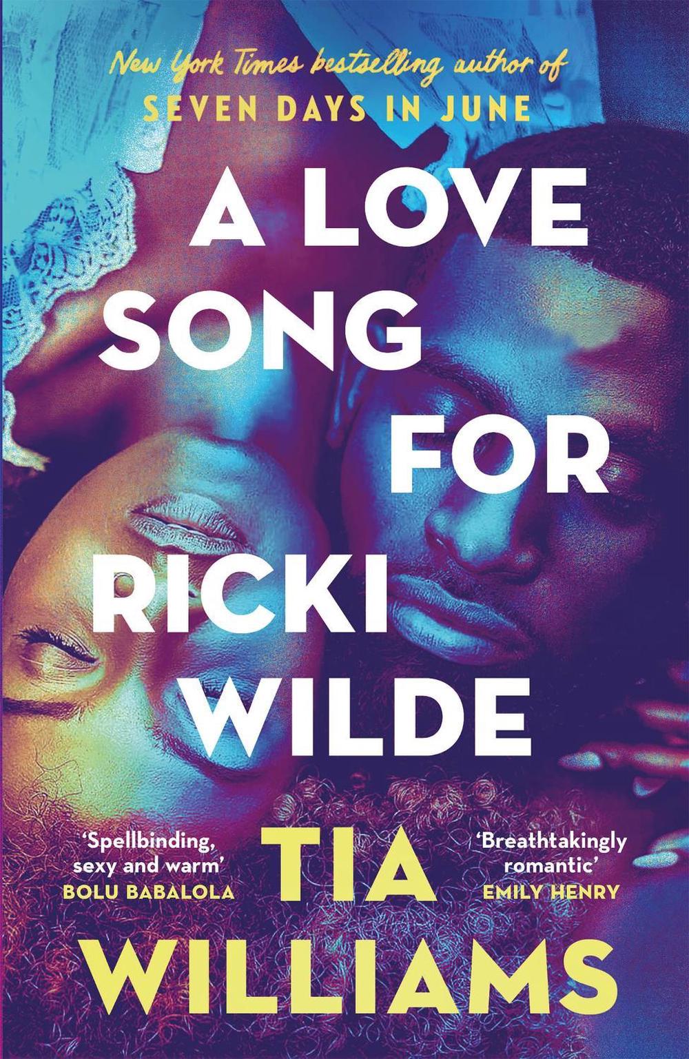 A Love Song for Ricki Wilde by Tia Williams - ISBN: 9781529426175