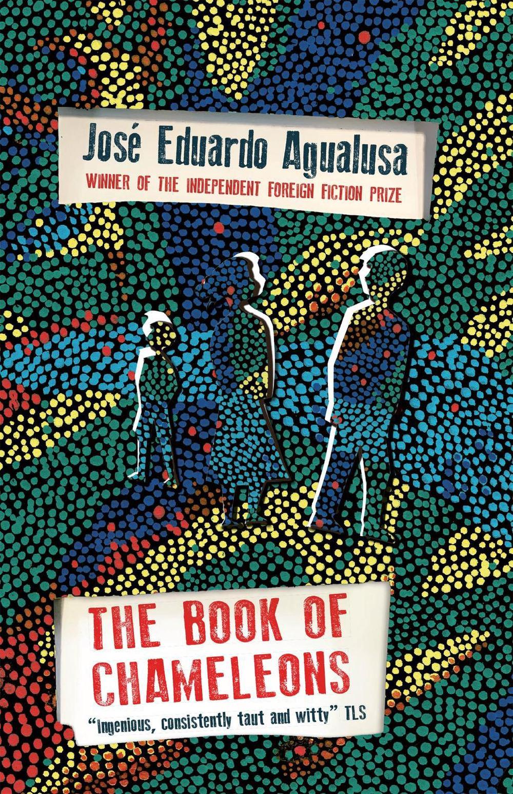 The Book of Chameleons by Jose Eduardo Agualusa - ISBN: 9781529426489