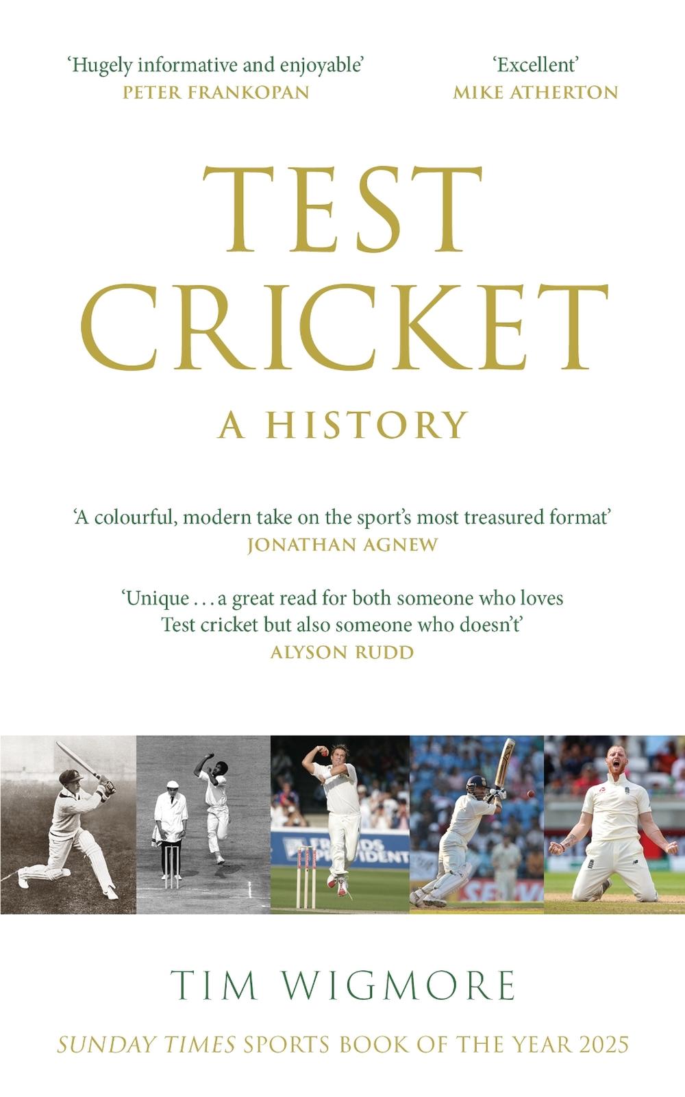 Test Cricket by Tim Wigmore - ISBN: 9781529428636