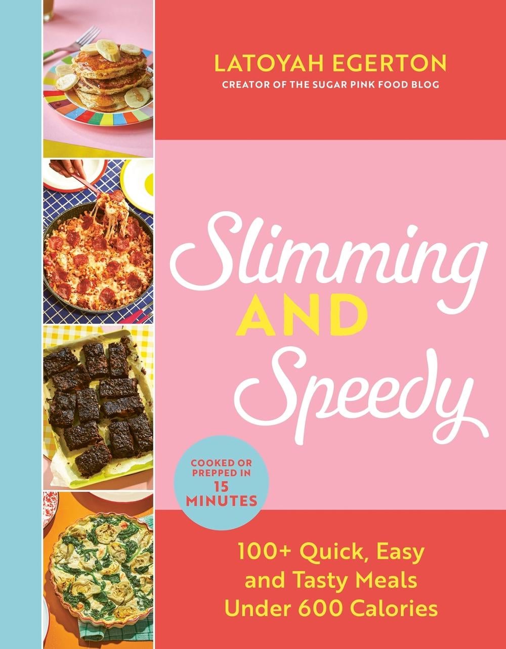 Slimming and Speedy by Latoyah Egerton - ISBN: 9781529429541