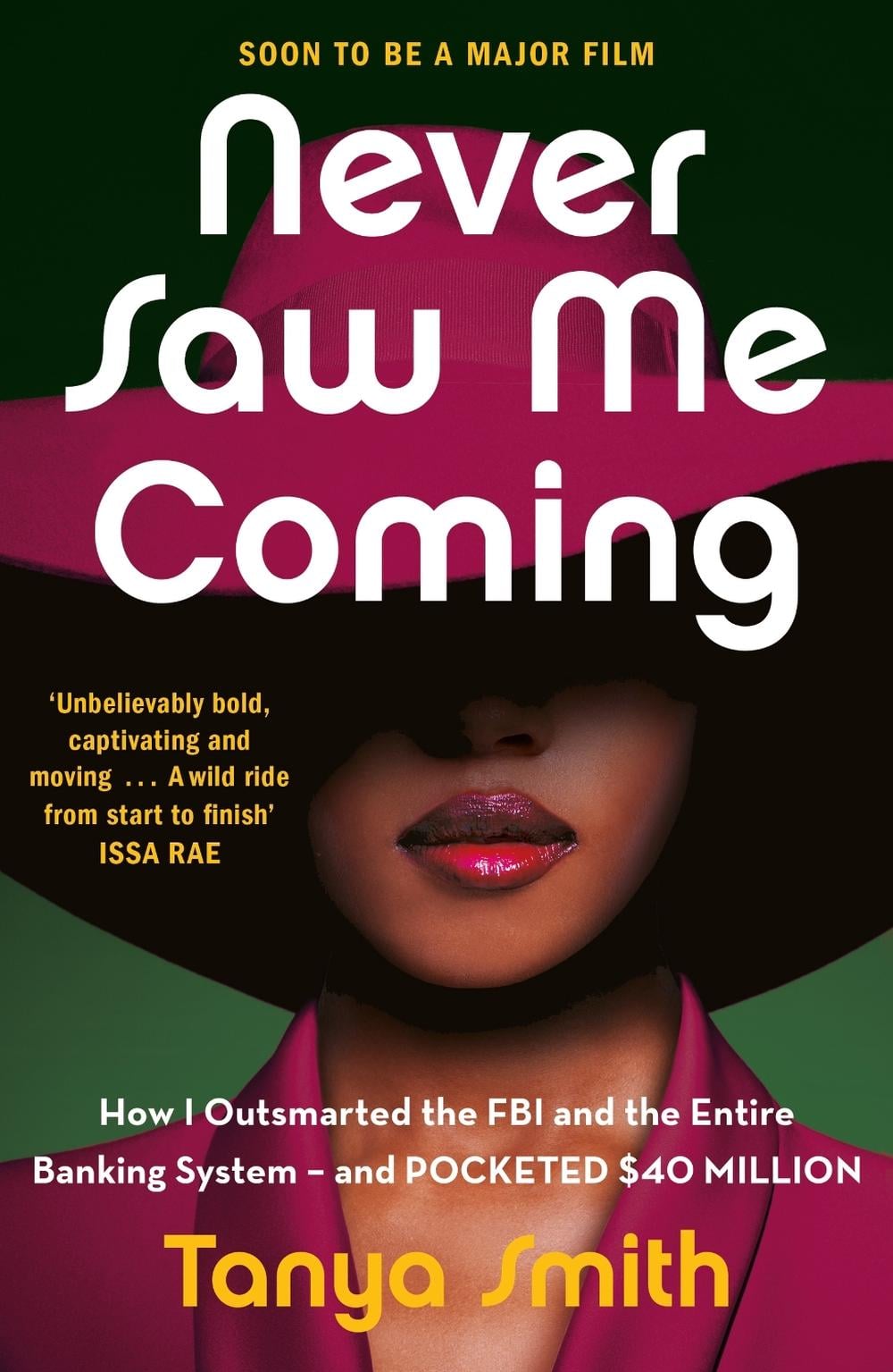 Never Saw Me Coming by Tanya Smith - ISBN: 9781529429879