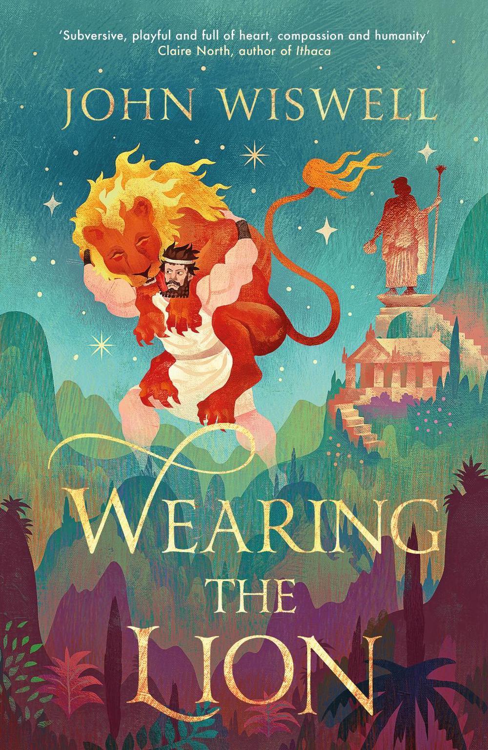 Wearing The Lion by John Wiswell - ISBN: 9781529431391