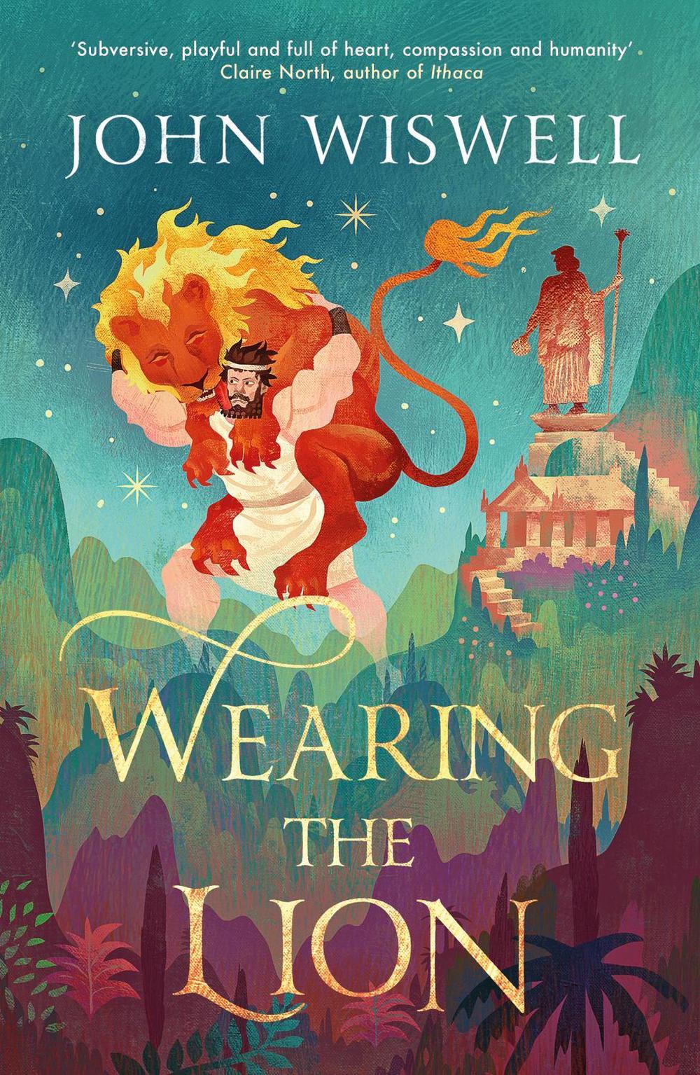 Wearing The Lion by John Wiswell - ISBN: 9781529431421