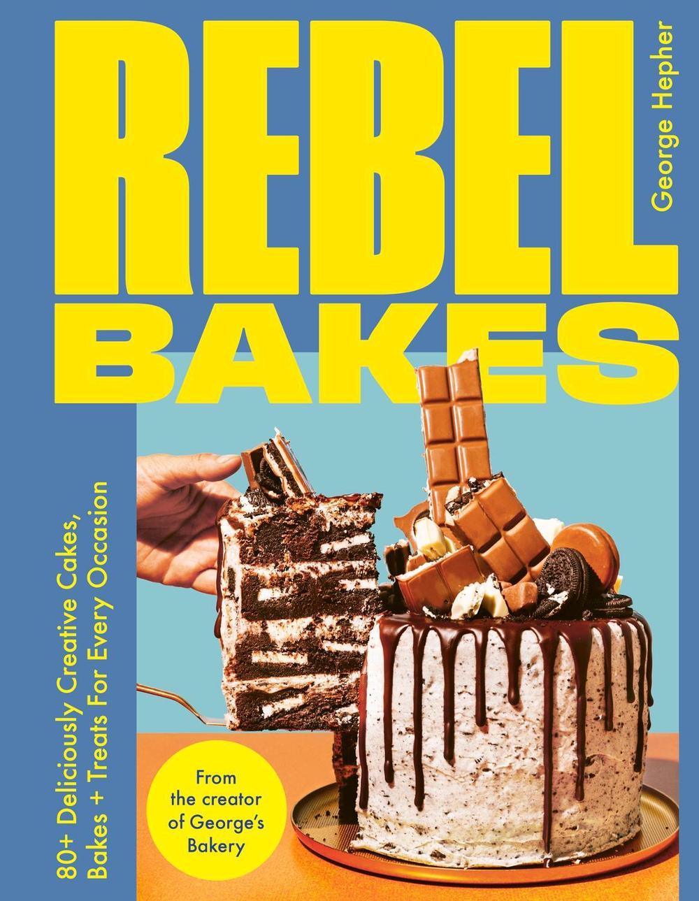 Rebel Bakes, 9781529431452