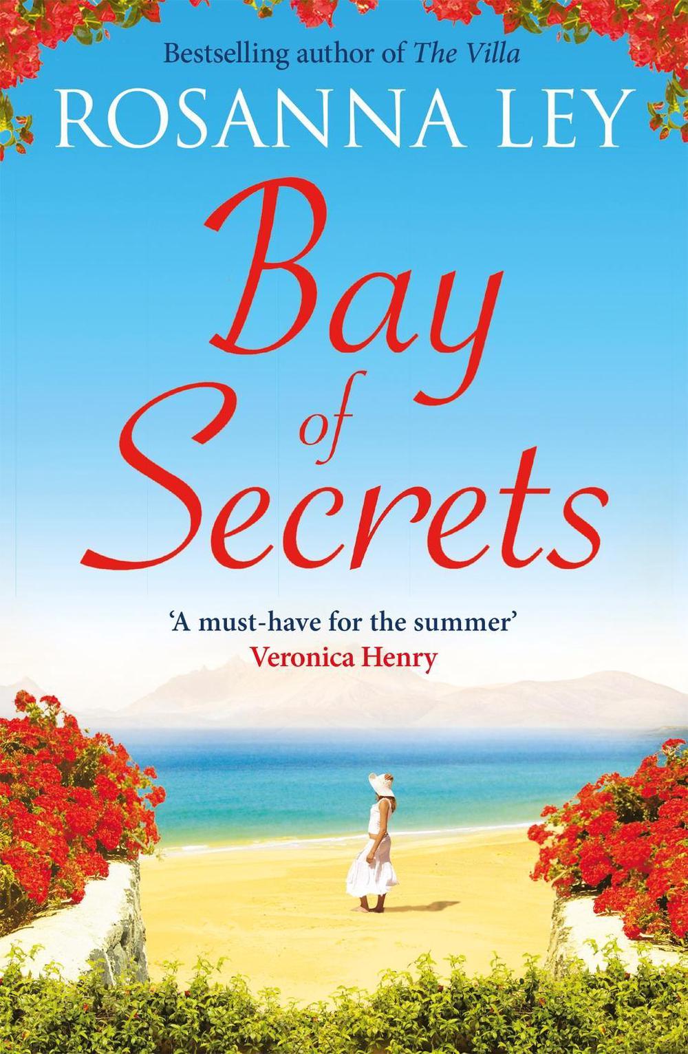 Bay of Secrets by Rosanna Ley - ISBN: 9781529431544