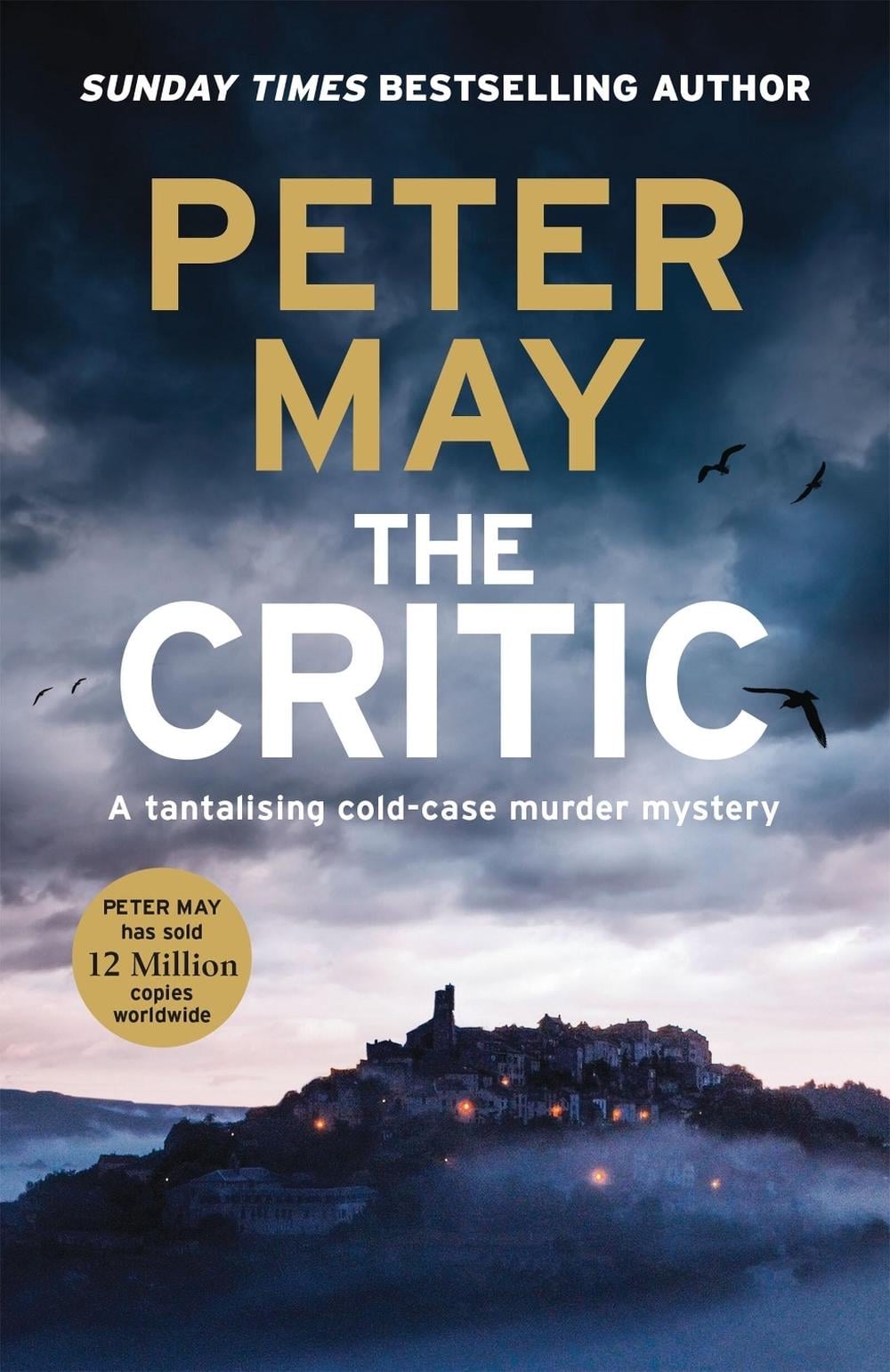 The Critic by Peter May - ISBN: 9781529431582