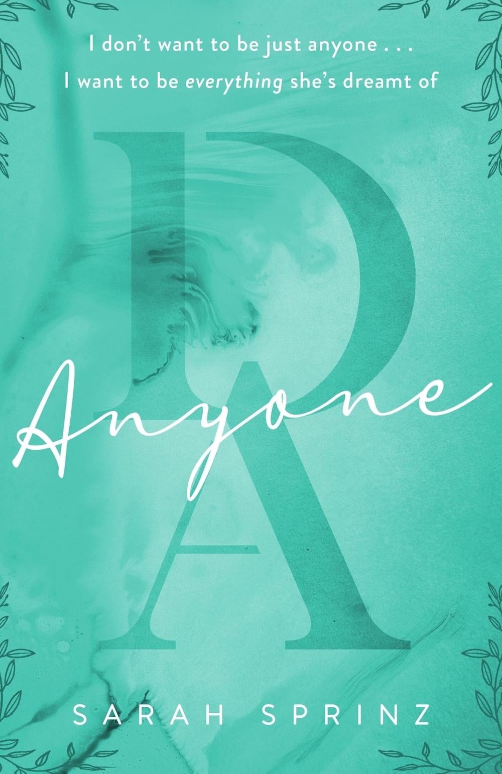 Anyone by Sarah Sprinz - ISBN: 9781529431629