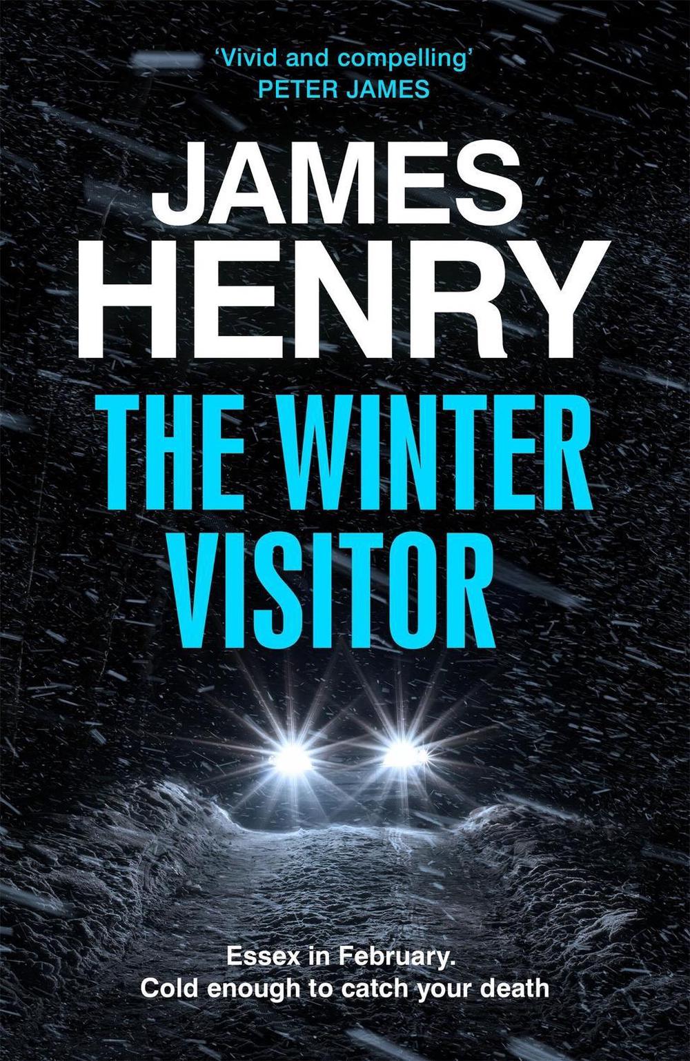The Winter Visitor by James Henry - ISBN: 9781529431735