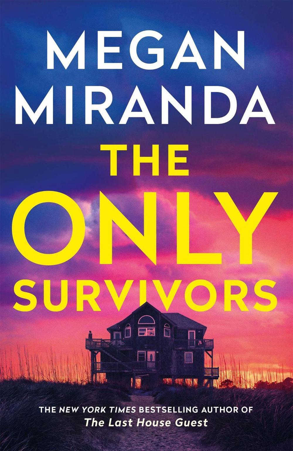 The Only Survivors by Megan Miranda - ISBN: 9781529431896