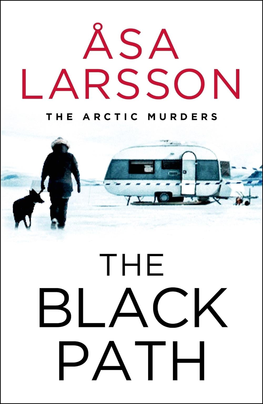 The Black Path by Åsa Larsson - ISBN: 9781529432343