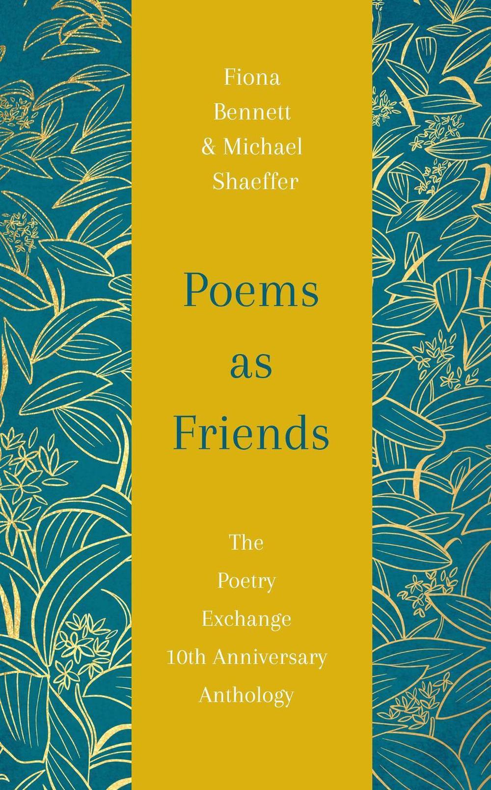 Poems as Friends by Michael Shaeffer - ISBN: 9781529432459