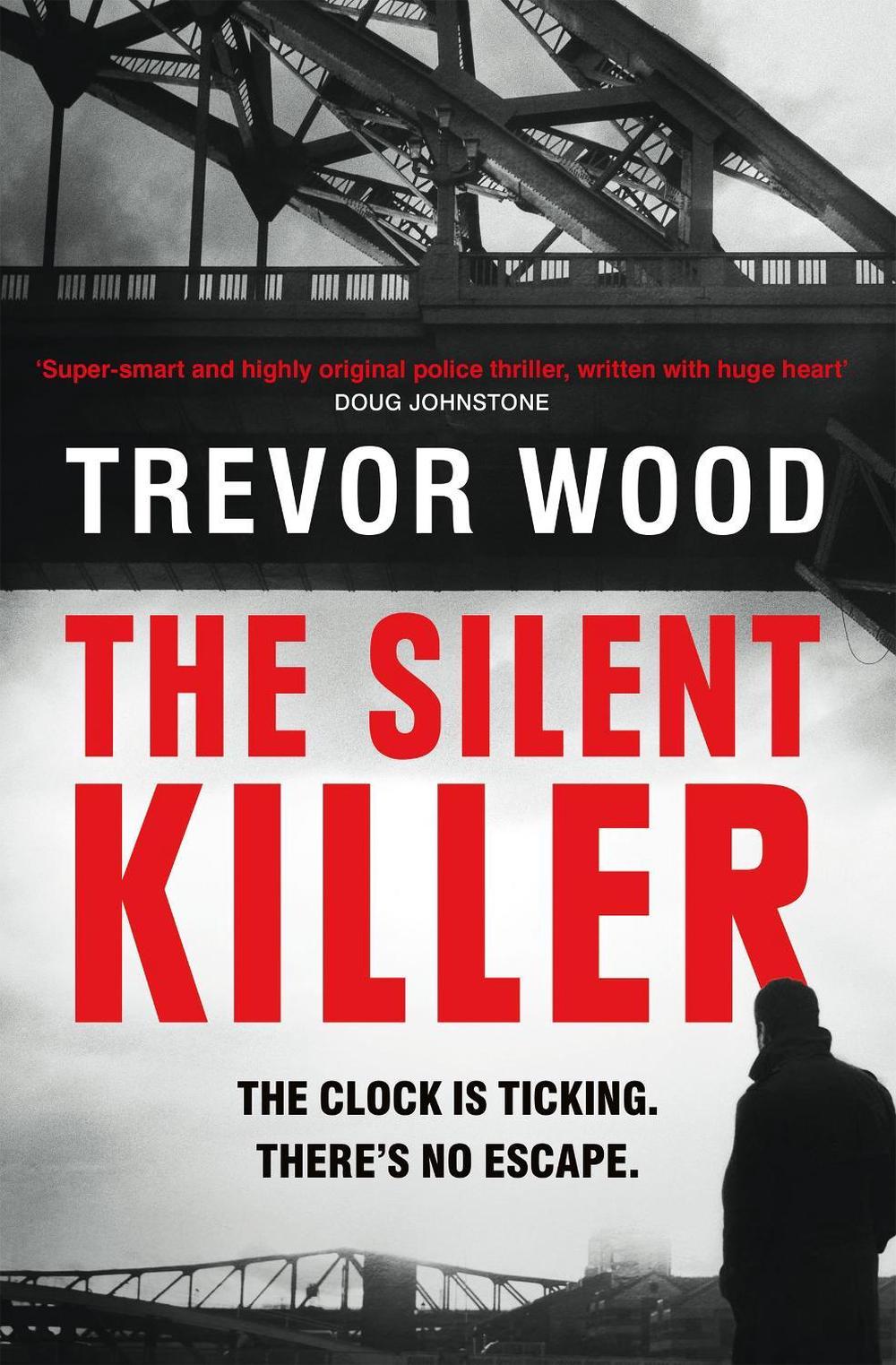 The Silent Killer by Trevor Wood - ISBN: 9781529432527