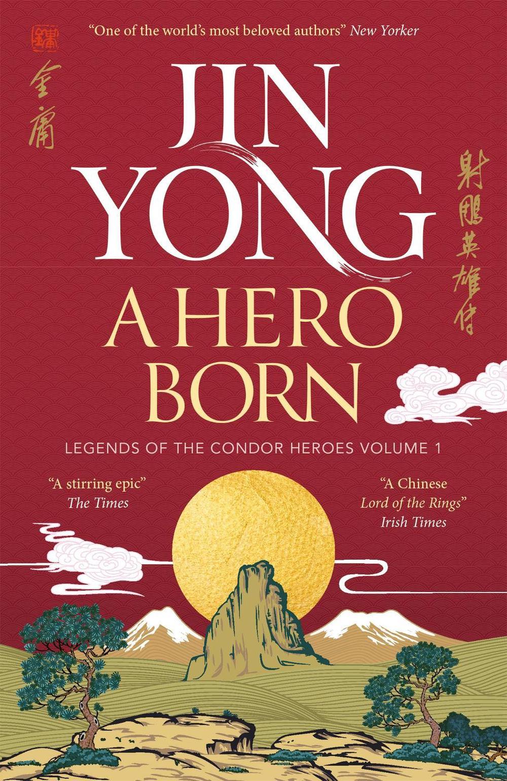 A Hero Born by Jin Yong - ISBN: 9781529432671