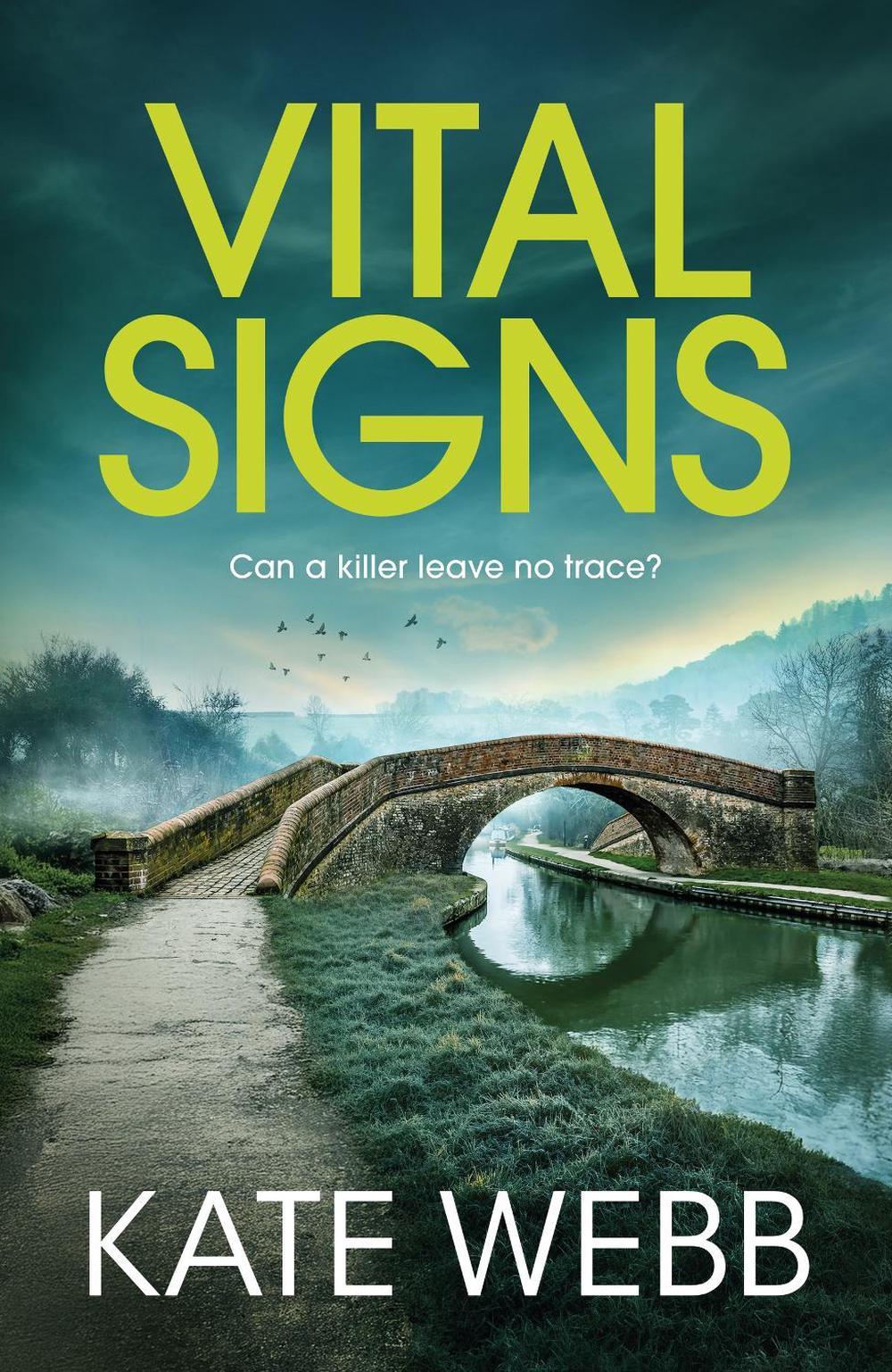 Vital Signs by Kate Webb - ISBN: 9781529433579