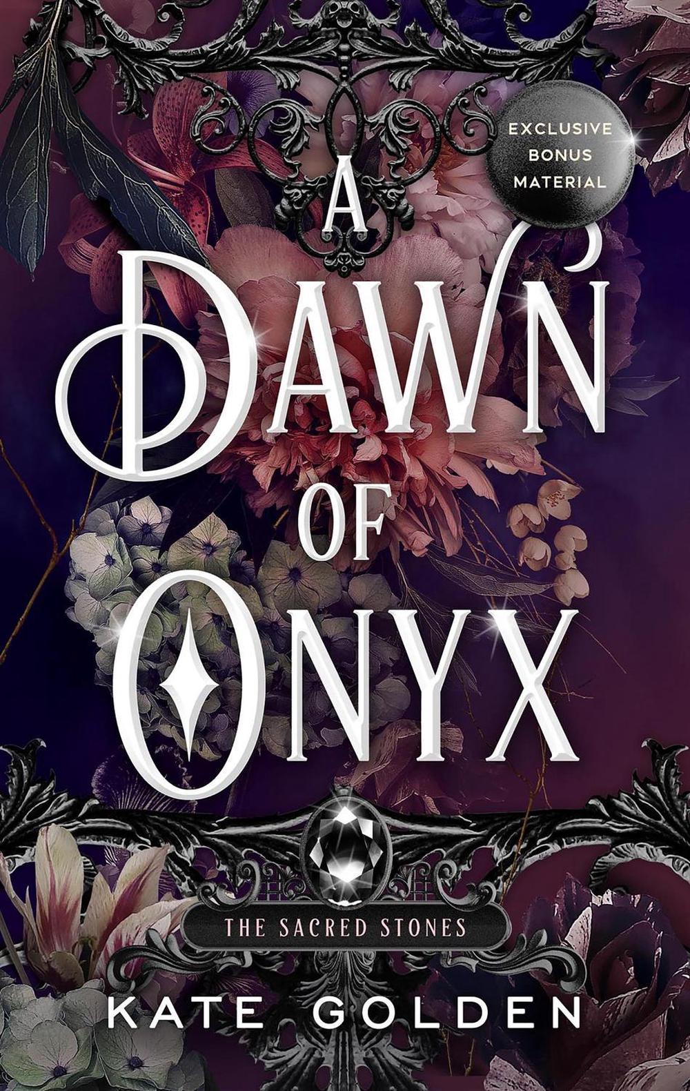 A Dawn of Onyx by Kate Golden - ISBN: 9781529434019