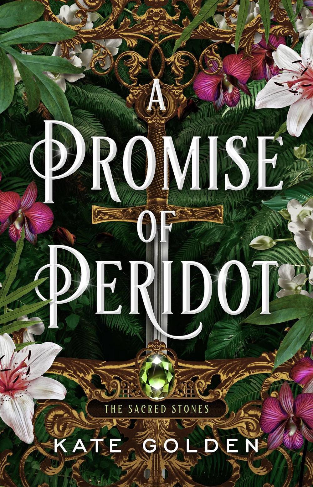 A Promise of Peridot by Kate Golden - ISBN: 9781529434064