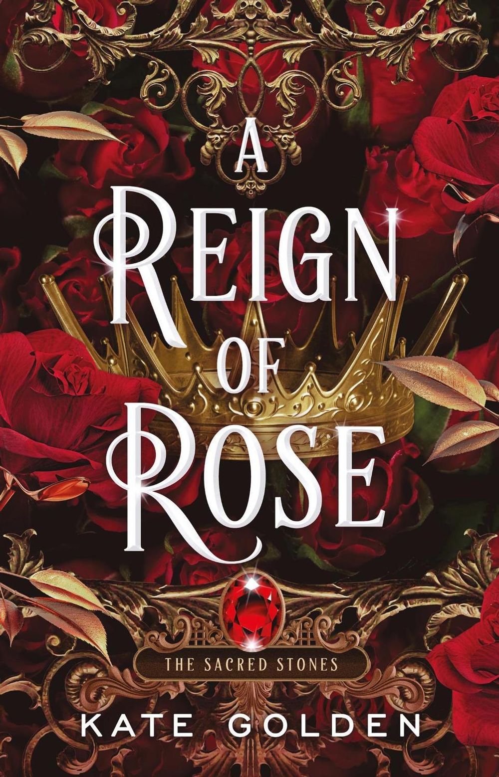 A Reign of Rose by Kate Golden - ISBN: 9781529434149