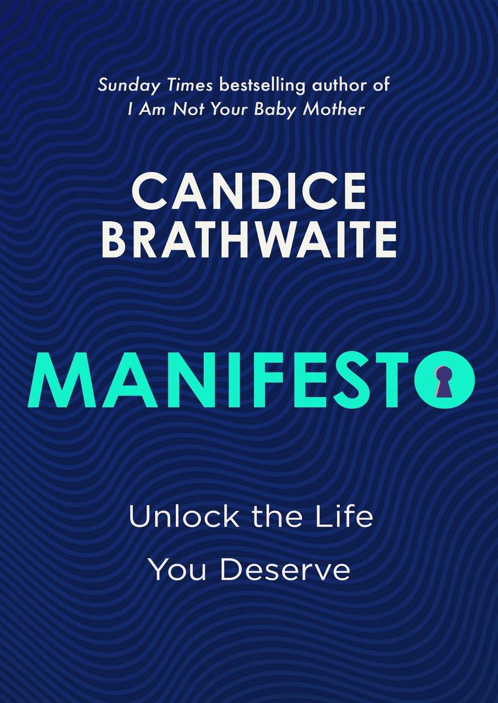 Manifesto by Candice Brathwaite - ISBN: 9781529435610