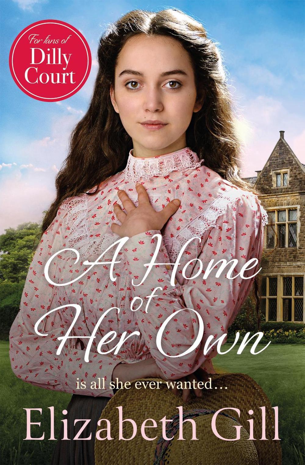 A Home of Her Own by Elizabeth Gill - ISBN: 9781529435917