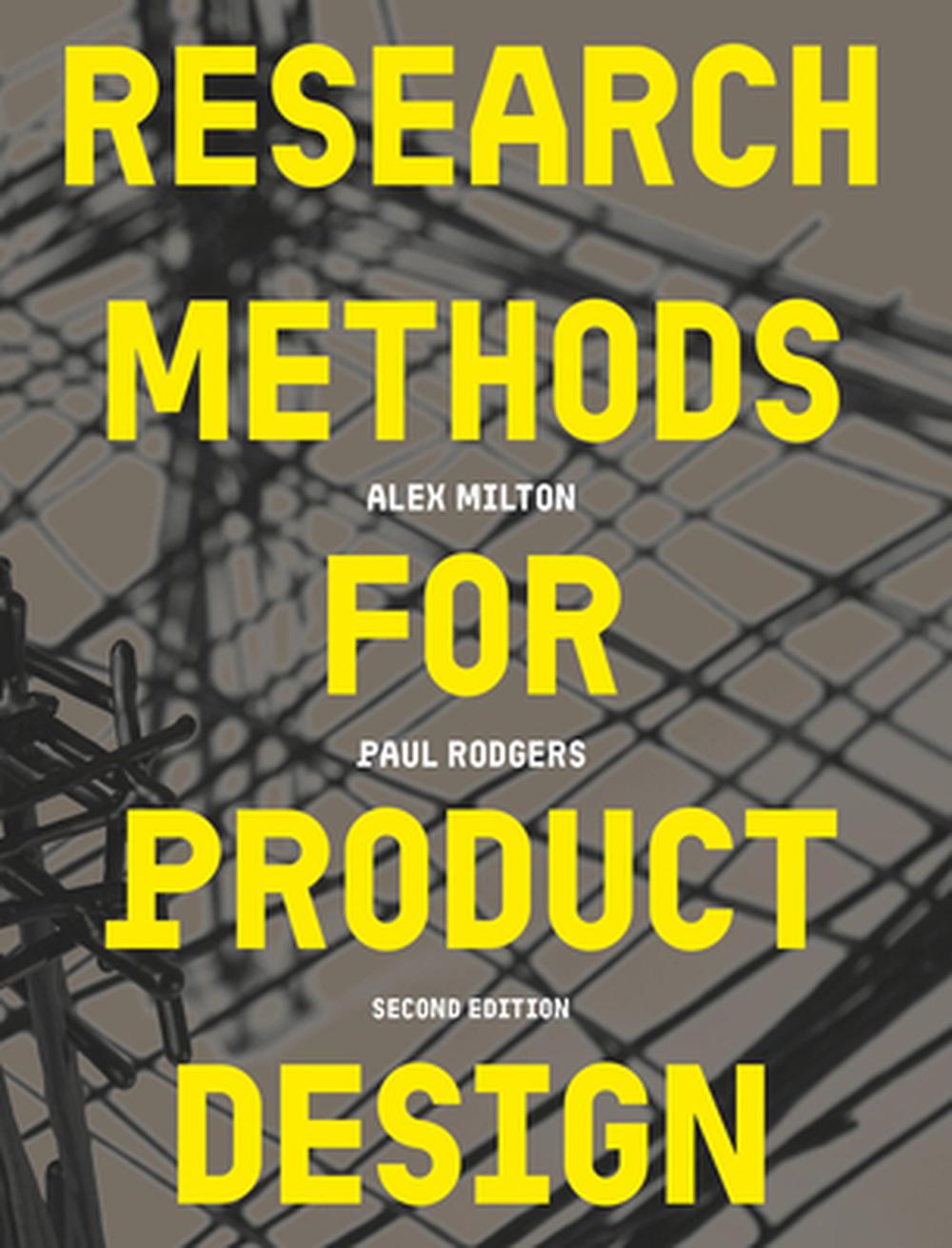 Research Methods for Product Design, second edition, 9781529436006
